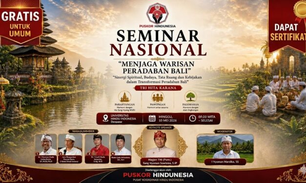 Jaga Warisan Bali: Seminar Nasional Puskor Hindunesia 2026