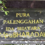 Plang Nama Pura Palenggahan Ida Bhatara Mpu Baradah