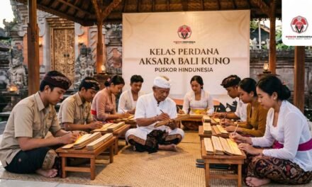 Menjaga Nadi Peradaban: Kelas Aksara Bali Kuno, Peneguhan Pilar Hindunesia dan Sinergi Pendidikan SMP-SMA