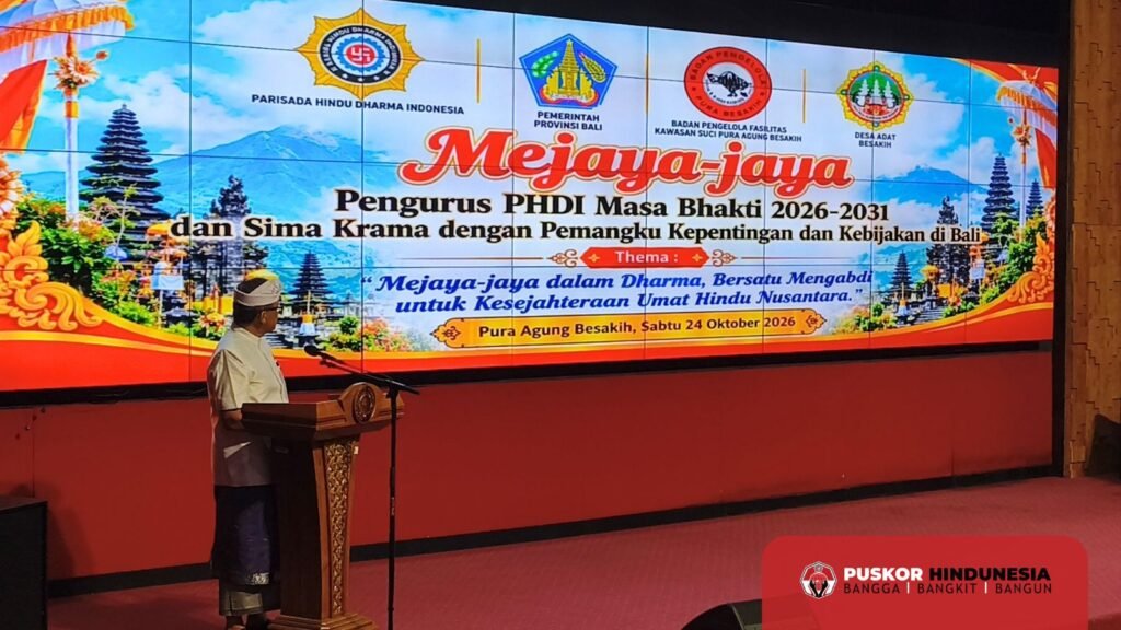 Mejaya-jaya Pengurus PHDI 2026-2031 Bertemakan Mejaya-jaya Dalam Dharma Bersatu Mengabdi Untuk Kesejahteraan Umat Hindu Nusantara