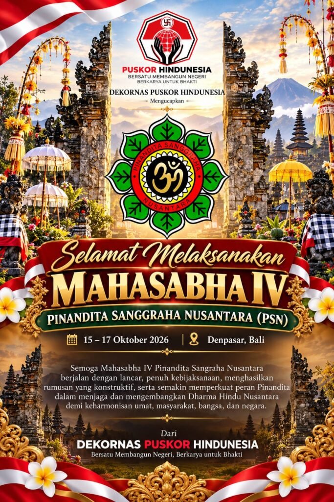 Selamat Mahasabha IV PSN dari Puskor Hindunesia
